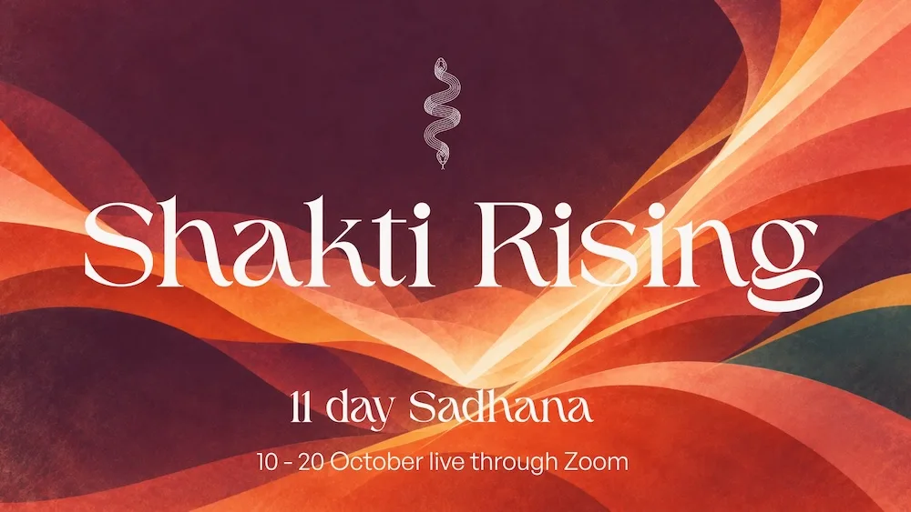 Shakti Rising - 11 day Sadhana